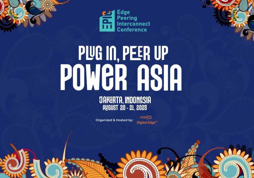 Edge Peering & Interconnect Conference (EPIC) Asia 2025
